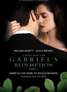 فیلم Gabriel’s Redemption: Part One 2023 | رستگاری گابریل: قسمت اول