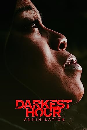 فیلم Darkest Hour 2022 | تاریک ترین ساعت