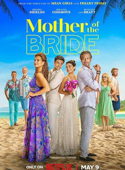 فیلم Mother of the Bride 2024 | مادر عروس